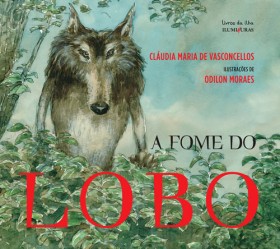 a fome do lobo
