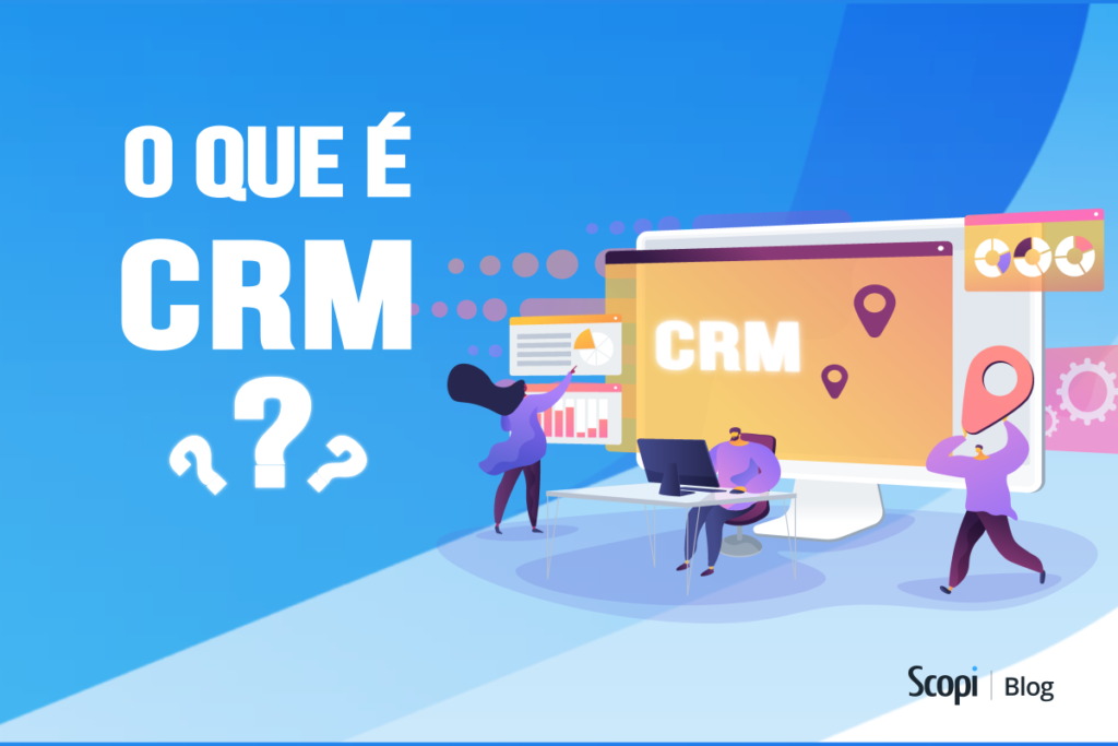 O_QUE_E_CRM